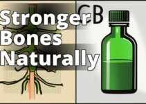 Discover The Power Of Cbd Oil For Stronger Bones And Increased Density