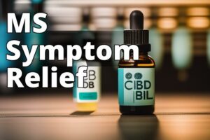 Discover The Remarkable Benefits Of Cbd Oil For Multiple Sclerosis Symptom Relief